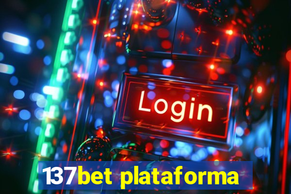 137bet plataforma